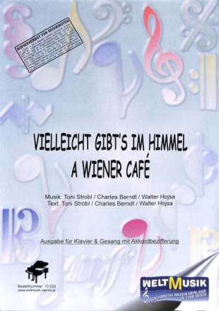 Vielleicht gibt's im Himmel a Wiener Cafe