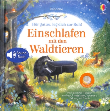 H�r gut zu leg dich zur Ruh - Einschlafen mit den Waldtieren