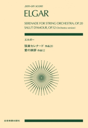 Serenade for String Orchester / Salut D'Amour