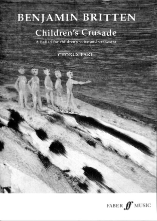 Children's crusade op 82 (Kinderkreuzz�ge)