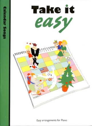 Take it easy - calendar songs