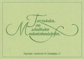 Tanzmelodien aus schw�bischen Musikantenhandschriften