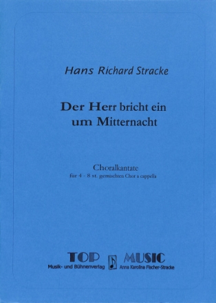 Der Herr bricht ein um Mitternacht