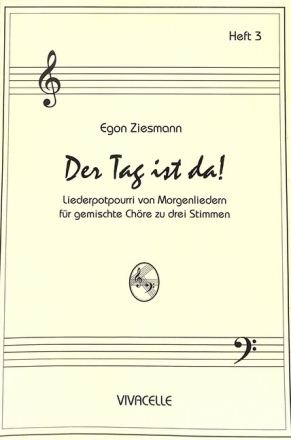 Der Tag ist da 3 - Liederpotpourri