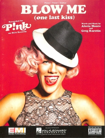 Blow me (one last kiss)