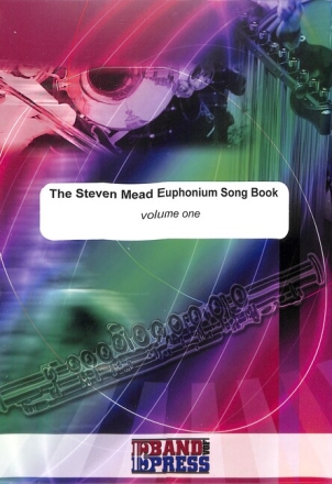Steven Mead Euphonium Song Book Volume I Vol. 1
