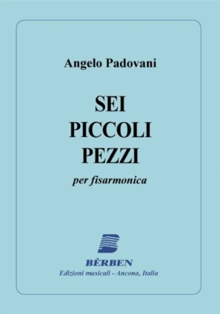 Sei piccoli pezzi per fisarmonica