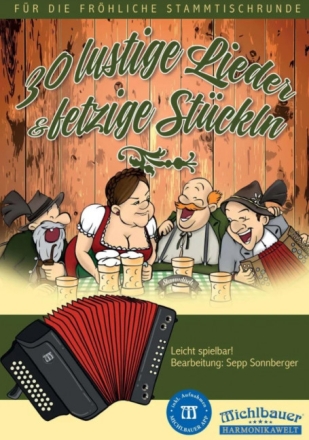 30 lustige Lieder und fetzige St�ckln