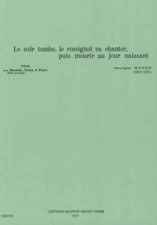 Le Soir Tombe Le Rossignol Va Chanter Puis Mourir Au Jour