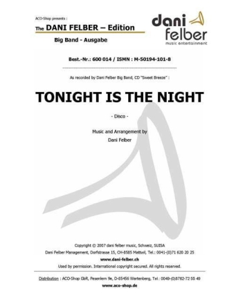 Tonight Is The Night