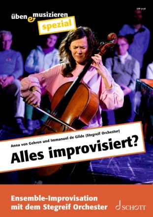 Alles improvisiert?