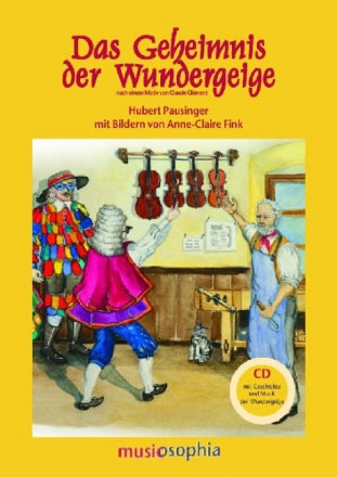 Das Geheimnis der Wundergeige