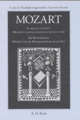 Die Konzertarien Mozarts und die Freimaurermusik seiner Zeit