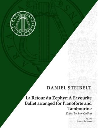 La Retour du Zephyr: A Favourite Ballet arranged for Pianoforte and Tambourine