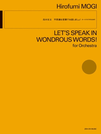 Let's speak in wondrous words