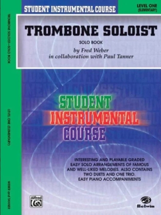 Student Instrumental Course: Trombone Soloist Level I Band 1