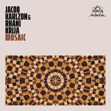 Jacob Karlzon & Rhani Krija - Mosaic