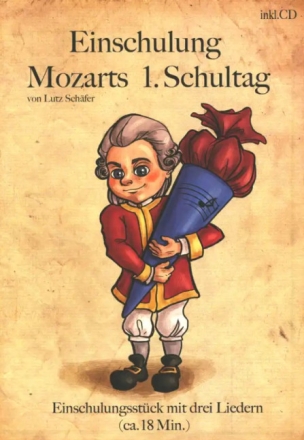 Einschulung � Mozarts 1. Schultag