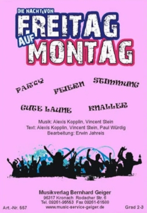 Die Nacht von Freitag auf Montag