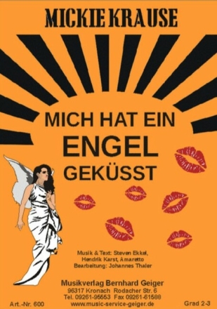 Mich hat ein Engel gek�sst