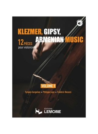 Klezmer, Gipsy, Armenian music - violoncelle Vol.1 Vol. 1