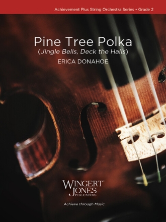 Pine Tree Polka (Score)