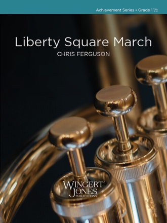Liberty Square March (Score)