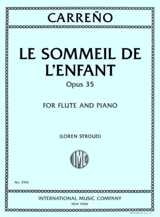 Le Sommeil de l'Enfant op. 35 op. 35