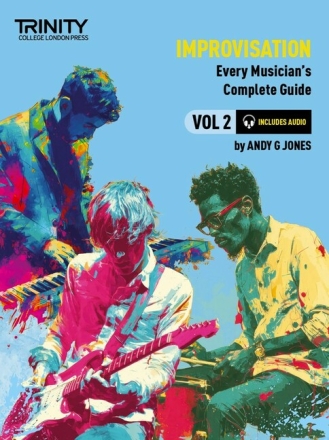 Improvisation: Every Musician's Complete Guide 2 Band 2