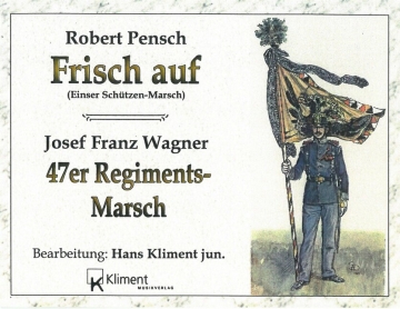 Frisch auf Marsch (1er Sch�tzen Marsch)
