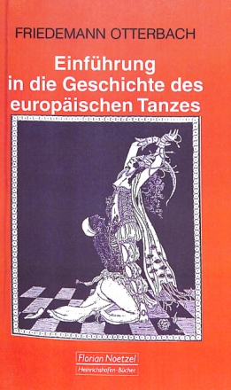 Einf�hrung in die Geschichte des europ�ischen Tanzes