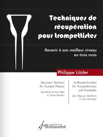 Recovery techniques for trumpet players