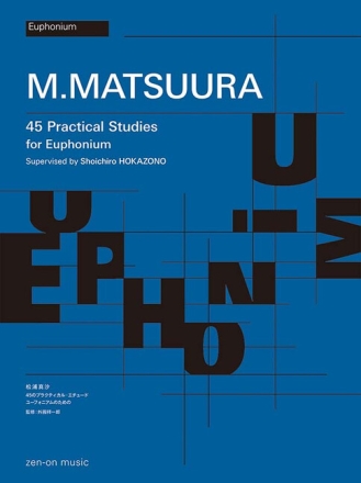 45 Practical Etudes for Euphonium
