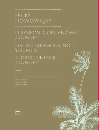 Organ Symphony No.3 'Lourdes', Op. 45