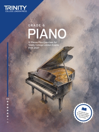 Piano Exam Pieces Plus Exercises from 2027: Grade 6