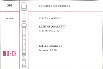 Kleines Quartett f�r 4 Blockfl�ten (SATB) Spielpartitur