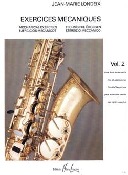 Exercices m�caniques vol.2 pour tous les saxophones