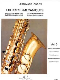 Exercices m�caniques pour tous les saxophones vol.3