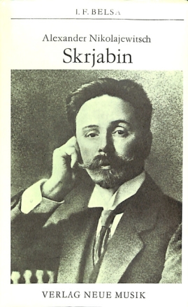 ALEXANDER NIKOLAJEWITSCH SKRJABIN LEHMANN, DIETER, ED