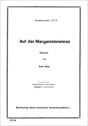 AUF DER MARGARETENWIESE WALZER FUER AKKORDEON   2STIMMEN