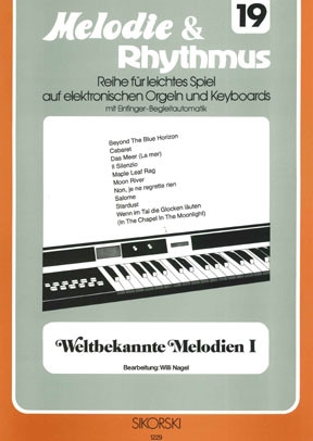 Weltbekannte Melodien Band 1: f�r E-Orgel / Keyboard
