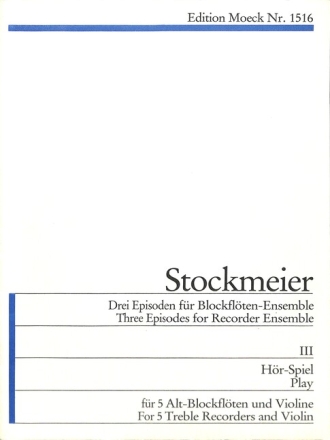 Episode Nr.3 f�r 5 Altblockfl�ten und Violine Partitur