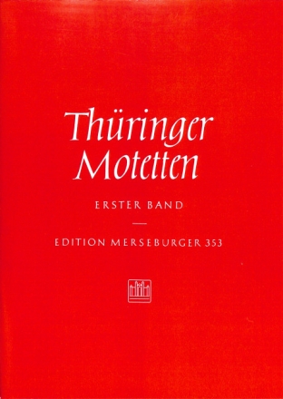 Th�ringer Motetten aus der ersten H�lfte des 18. Jahrhunderts f�r gem Chor
