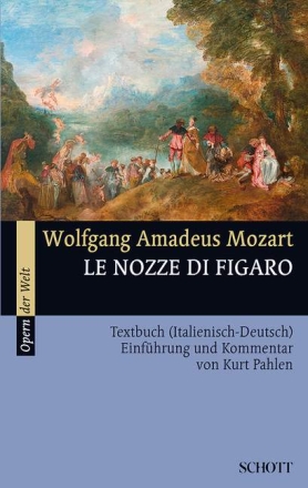 Figaros Hochzeit Textbuch (it/dt), Einf�hrung und Kommentar