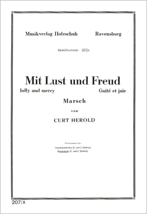 MIT LUST UND FREUD MARSCH FUER AKKORDEON   2STIMMEN