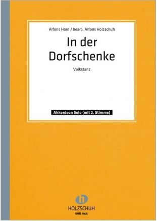 In der Dorfschenke f�r Akkordeon   (mit 2. Stimme)