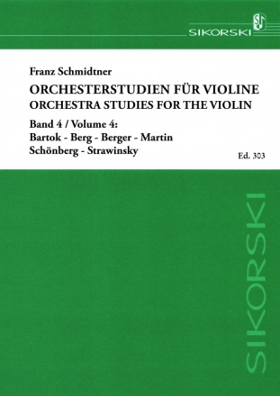 ORCHESTERSTUDIEN FUER VIOLINE, BAND 4 , MODERNE ORCHESTERWERKE , SCHMIDTNER, FRANZ, ED
