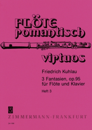 3 Fantasien op.95 Band 3 f�r Fl�te und Klavier
