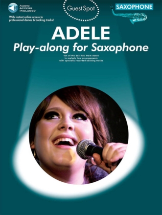 Adele (+CD): for alto saxophone Guest Spot Playalong