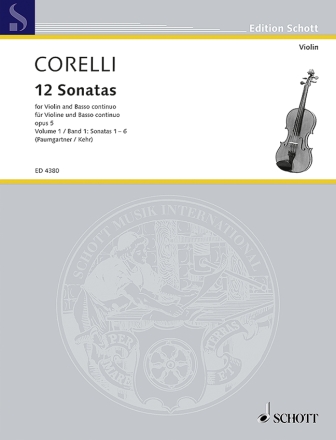 12 Sonaten op.5 Band 1 (Nr.1-6) f�r Violine und Bc (Vc ad lib.) 3 Stimmen